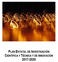 Plan Estatal de Investigaci&oacute;n Cient&iacute;fica y T&eacute;cnica y de Innovaci&oacute;n 2017-2020