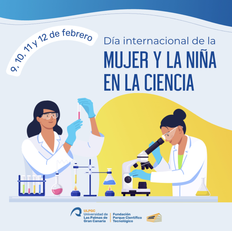 La ULPGC pone en marcha una actividad gratuita en centros de Educaci&oacute;n Infantil para celebrar el D&iacute;a de la Mujer y la Ni&ntilde;a en la Ciencia